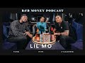 Lil Mo • R&B MONEY Podcast • Episode 018