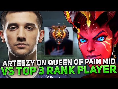ARTEEZY on QUEEN OF PAIN MID vs TOP 3 RANK PLAYER in HIGH MMR!