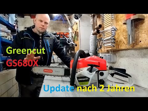 meine 3,9PS Kettensäge Greencut GS680X - Erfahrungsbericht nach 2 Jahren & Modifikationen