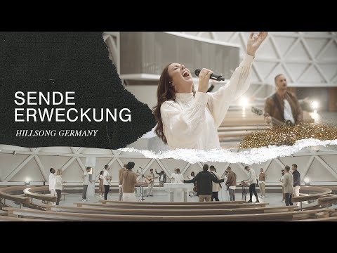 Sende Erweckung - Hillsong Church Germany