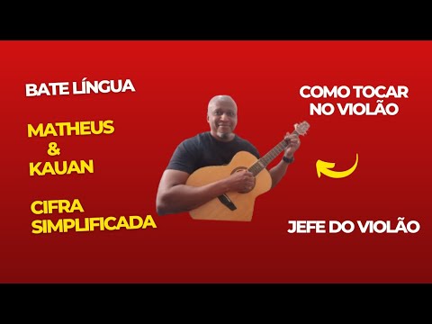 Bate Língua - Matheus e Kauan