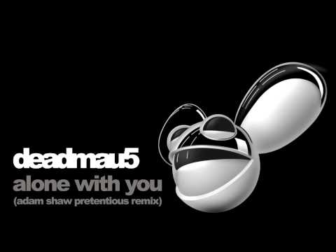 deadmau5 - alone with you (adam shaw remix)
