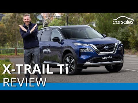 Nissan X-TRAIL Ti 2022 Review