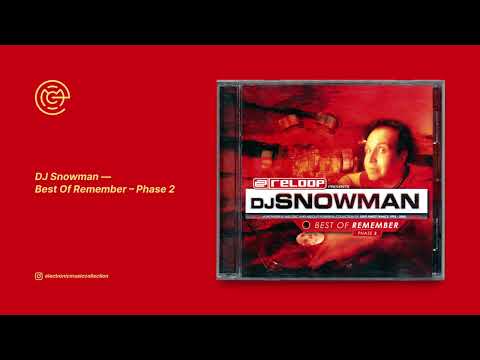 DJ Snowman - Best Of Remember - Phase 2 (2004)
