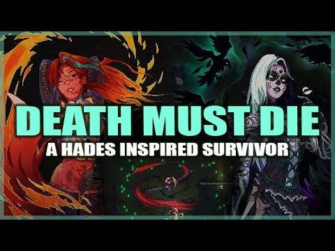 DEATH MUST DIE: The Best Upcoming Survivor-like / Bullet Heaven? - "Hades Survivor"
