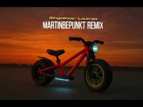 Singolinos - Laufrad (MartinBepunkt Remix)