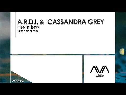 A.R.D.I. & Cassandra Grey - Heartless