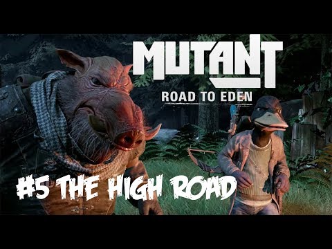 Mutant Year Zero: Road to Eden - The High Road - FULL Walkthrough - Gameplay - No Commentary
