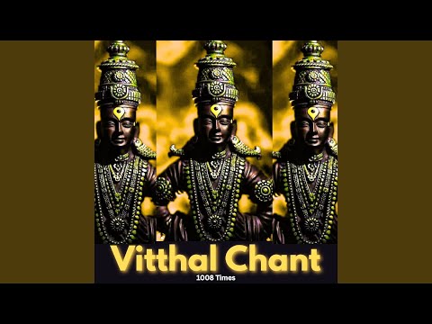 Vitthal Chant (1008 Times)