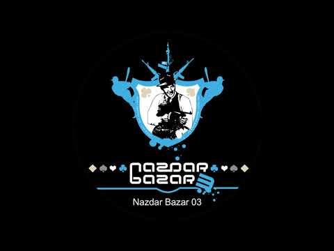 Nazdar Bazar 03