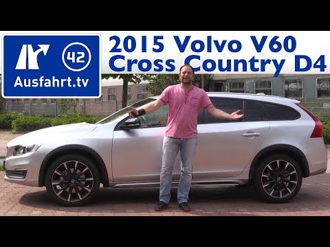2015 Volvo V60 Cross Country D4 Summum - Buyer's Guide, Test, Review
