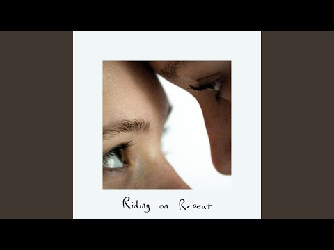 Riding On Repeat - Maya Witt