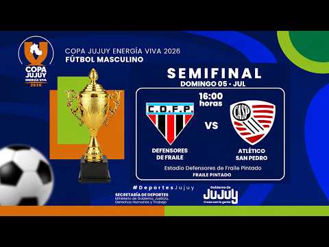 🏆 SEMIFINAL | Copa Jujuy Energía Viva 2026 ⚽ Fútbol Masculino