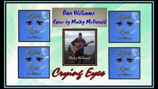 CRYING EYES  (Don Williams) cover version