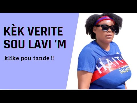 Kèk verite de mwen !!ki parèt yon mistè pou anpil moun , e repons ak kèk kesyon yo souvan pozem. 
