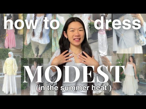 How to dress Modest in Summer (Outfit Tips) ˚౨ৎ˚₊✩‧₊
