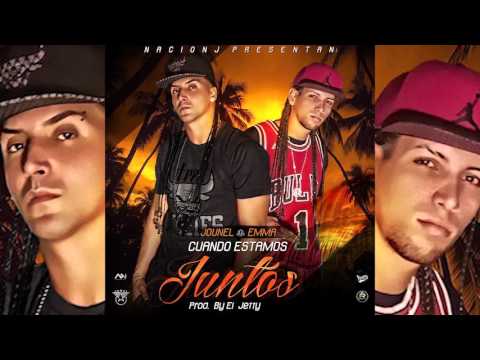 Jounel Ft. Emma - Cuando Estamos Juntos