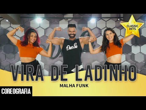 Vira de Ladinho - Malha Funk - Dan-Sa / Daniel Saboya (Coreografia)