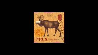 Pela - Drop Me Off