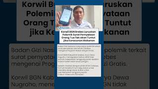 KLARIFIKASI ! Korwil BGN Brebes Luruskan Surat Pernyataan Orang Tua Tak akan Tuntut jika Keracunan