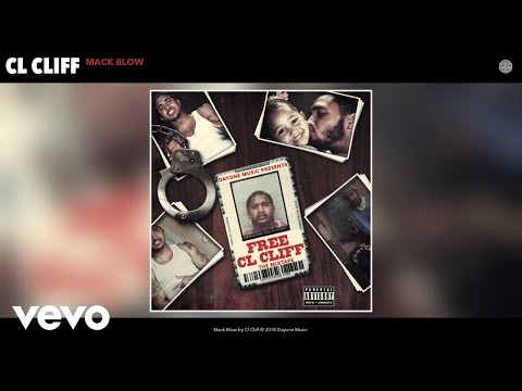 Cl Cliff - Mack Blow (Audio)