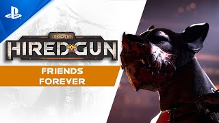 PlayStation Necromunda: Hired Gun - Friends Forever Trailer | PS5, PS4 anuncio