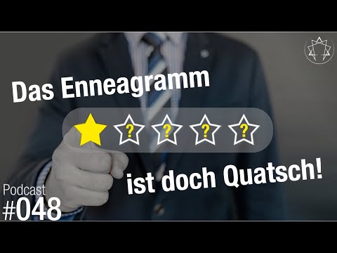 048 - Das Enneagramm ist doch Quatsch? - Enneagram Germany Podcast