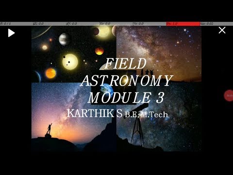 Field astronomy Module 3 Video 1 Advanced Survey