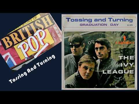 Tossing And Turning/The Ivy League 1965