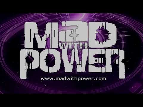 Mad With Power - A Two Minute Introduction.