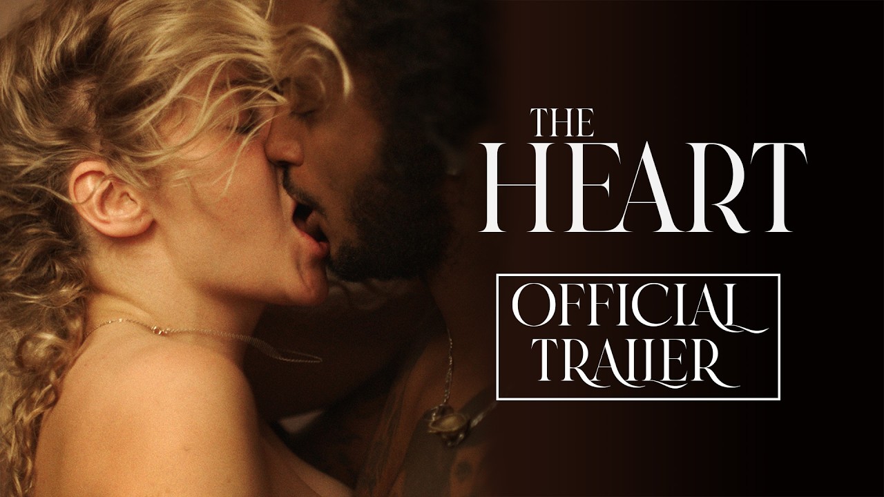 The Heart trailer