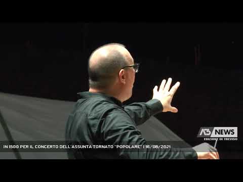 IN 1500 PER IL CONCERTO DELL’ASSUNTA TORNATO “POPOLARE” | 16/08/2021