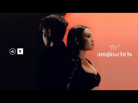 Anujin & Chris - Fly (Official Music Video)