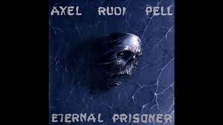 Axel Rudi Pell - Wheels Rolling On