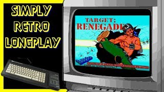 Simply Longplay - Target:Renegade [Amstrad CPC]