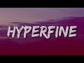 G Flip - Hyperfine (Lyrics)