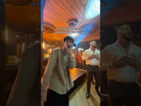 Nie mogliśmy tego nie zaśpiewać na ich weselu!