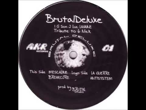 Brutal Deluxe - Mescaline - AKR 01