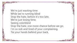 Lillian Axe - Stop the Hate Lyrics