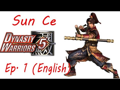 Dynasty Warriors 5 Sun Ce Ep. 1 Chapter 1 - The Yellow Turban Rebellion (Eng. Ver)