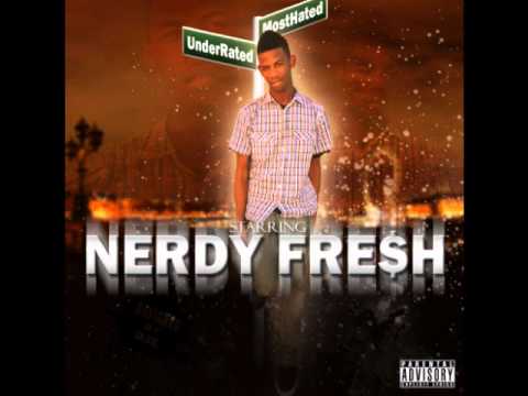 Nerdy Fresh - Nerdy Fresh Thooo + mixtape download link in description