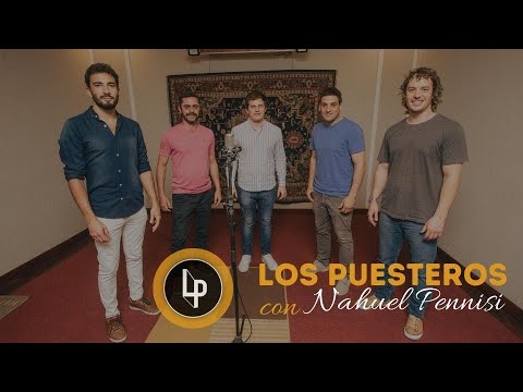 Los Puesteros ft. Nahuel Pennisi  | Tocando al Frente (versión en español)