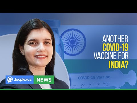 Another COVID-19 Vaccine For India? And More