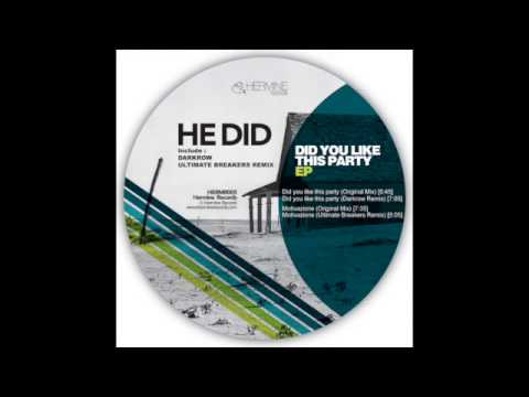 He Did - Did You Like This Party (Darkrow Remix) [Hermine Records 005]