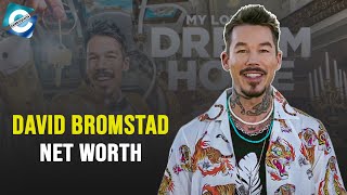 How much is David Bromstad from My Lottery Dream Home worth