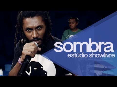 "Baque na moleira" - Sombra no Estúdio Showlivre 2014