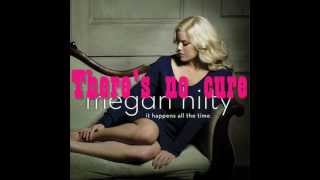 Megan Hilty - No Cure With Lyrics