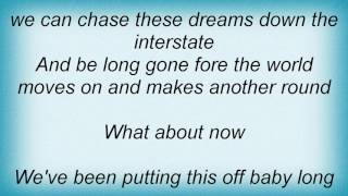 Emerson Drive - What About Now Lyrics