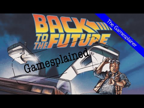 Back To The Future Gamesplained - Part 1