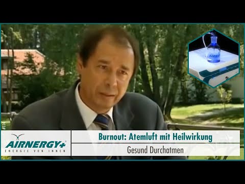 Burnout: Atemluft mit Heilwirkung aus der Steckdose